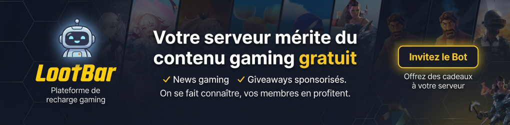 Bot LootBar — News gaming et giveaways sponsorisés pour votre serveur Discord