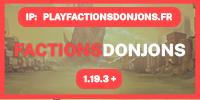 Miniature du serveur Factions & Donjons - FARM2WIN | SURVIVAL
