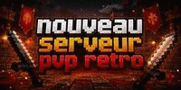 Miniature du serveur [NOUVEAU SERVEUR PVP RETRO] LE PLUS DEBUG ET OPTIMISÉ!
