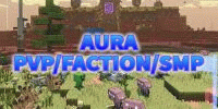 Miniature du serveur AURA PVP/FAC/SMP