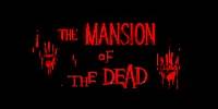 Miniature du serveur The Mansion of the Dead