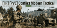 Miniature du serveur [FR] [PVE] Conflict  Modern Tactical