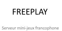 Miniature du serveur FREEPLAY