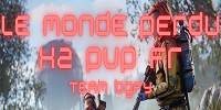 Miniature du serveur NEW [FR/EU] Le Monde Perdu PVP X2 | Mensuel | SOLO/QUAD | STAFF |