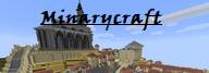 Miniature du serveur Minarycraft