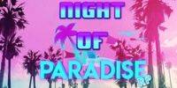 Miniature du serveur Night of Paradise /Free Acces