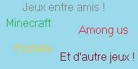 Miniature du serveur Jeux entre amis !