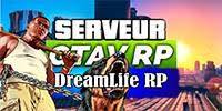 Miniature du serveur DREAMLIFE RP