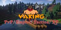 Miniature du serveur VAKING | Système inédit d'Empire, de renommée & Morale d'Empire | PvP/Factions