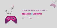 Miniature du serveur Switch&WoMan