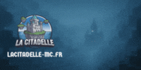 Miniature du serveur La Citadelle - Survie 1.21.11